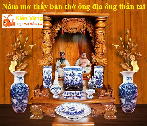 Nằm mơ thấy bàn thờ ông địa