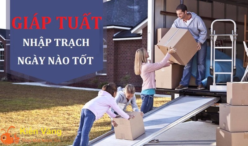 Tuổi Giáp Tuất 1994 chuyển nhà ngày nào đẹp trong năm 2024?