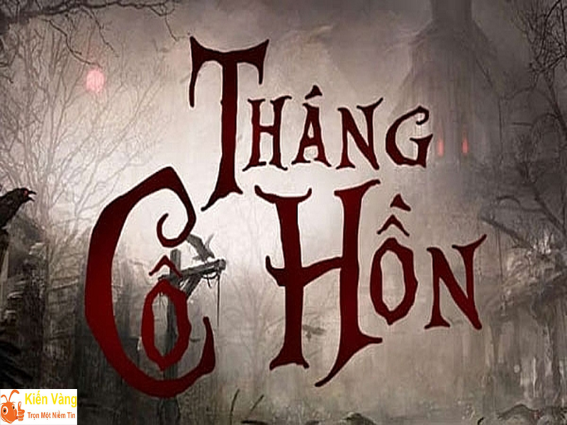 Tháng cô hồn là gì